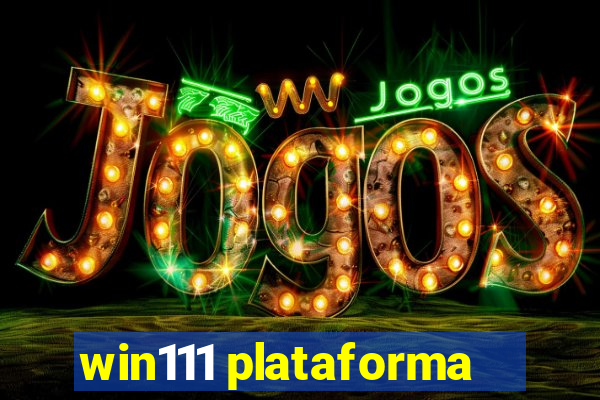 win111 plataforma